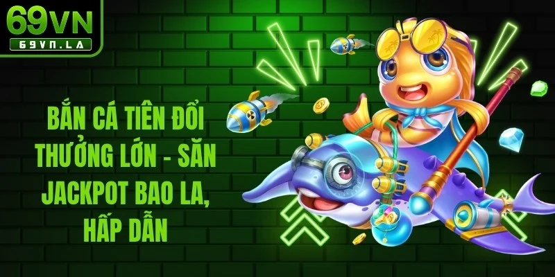 Bắn Cá tiên