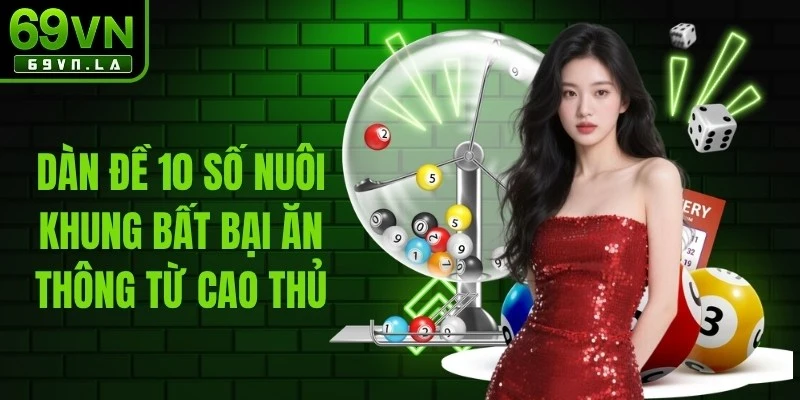 Dàn Đề 10 Số