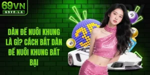 Dàn Đề Nuôi Khung