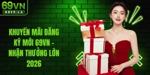 Khuyến Mãi Đăng Ký Mới